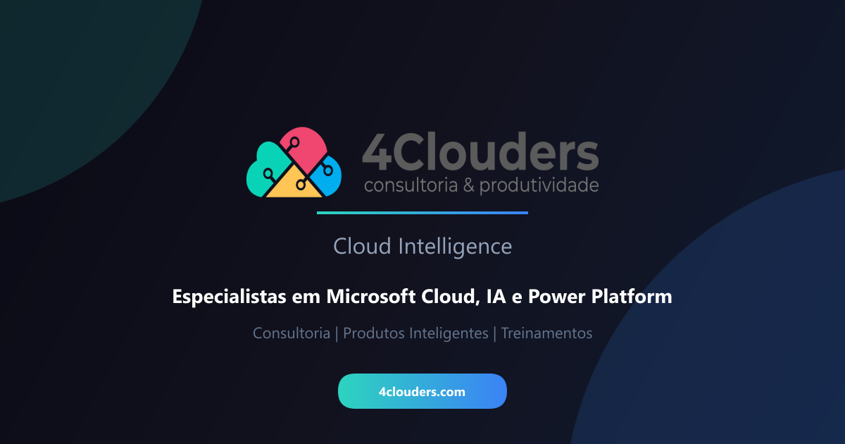 4Clouders - Especialistas em Microsoft Cloud, IA e Power Platform